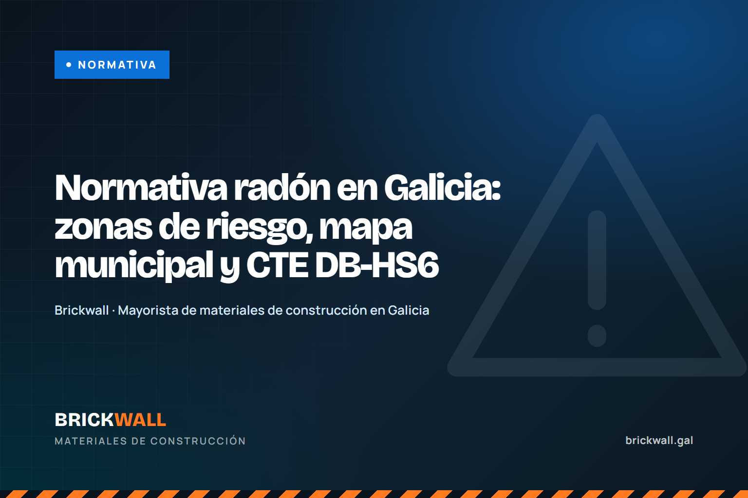 Normativa radón en Galicia: zonas de riesgo, mapa municipal y obligaciones CTE DB-HS6